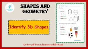 Identifying 3D Shapes Worksheets