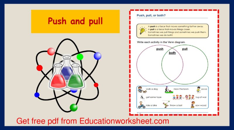Push and pull forces worksheets